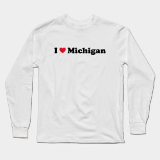 I Love Michigan Long Sleeve T-Shirt